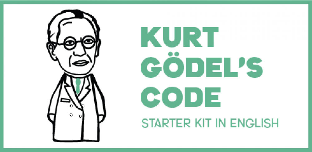 Kurt Gödel’s Code / Starter kit in english