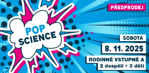 POP SCIENCE rodinné A sobota / předprodej